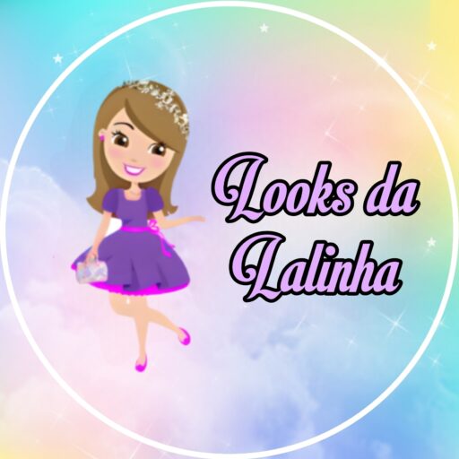 Looks da Lalinha